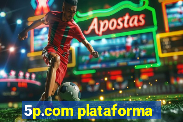 5p.com plataforma